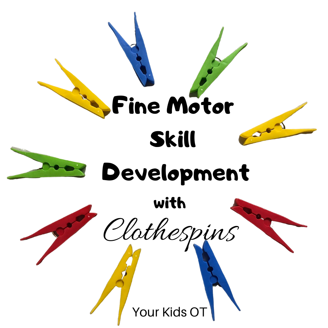 Clothespin Activities for Kids - Your Therapy Source